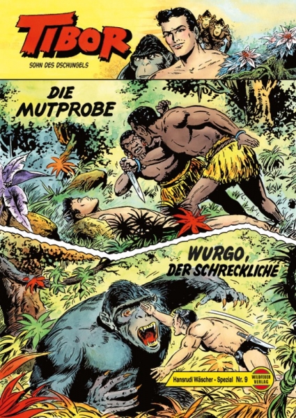 Hansrudi Wäscher Spezial 9 - Tibor: Die Mutprobe / Wurgo, der Schreckliche
